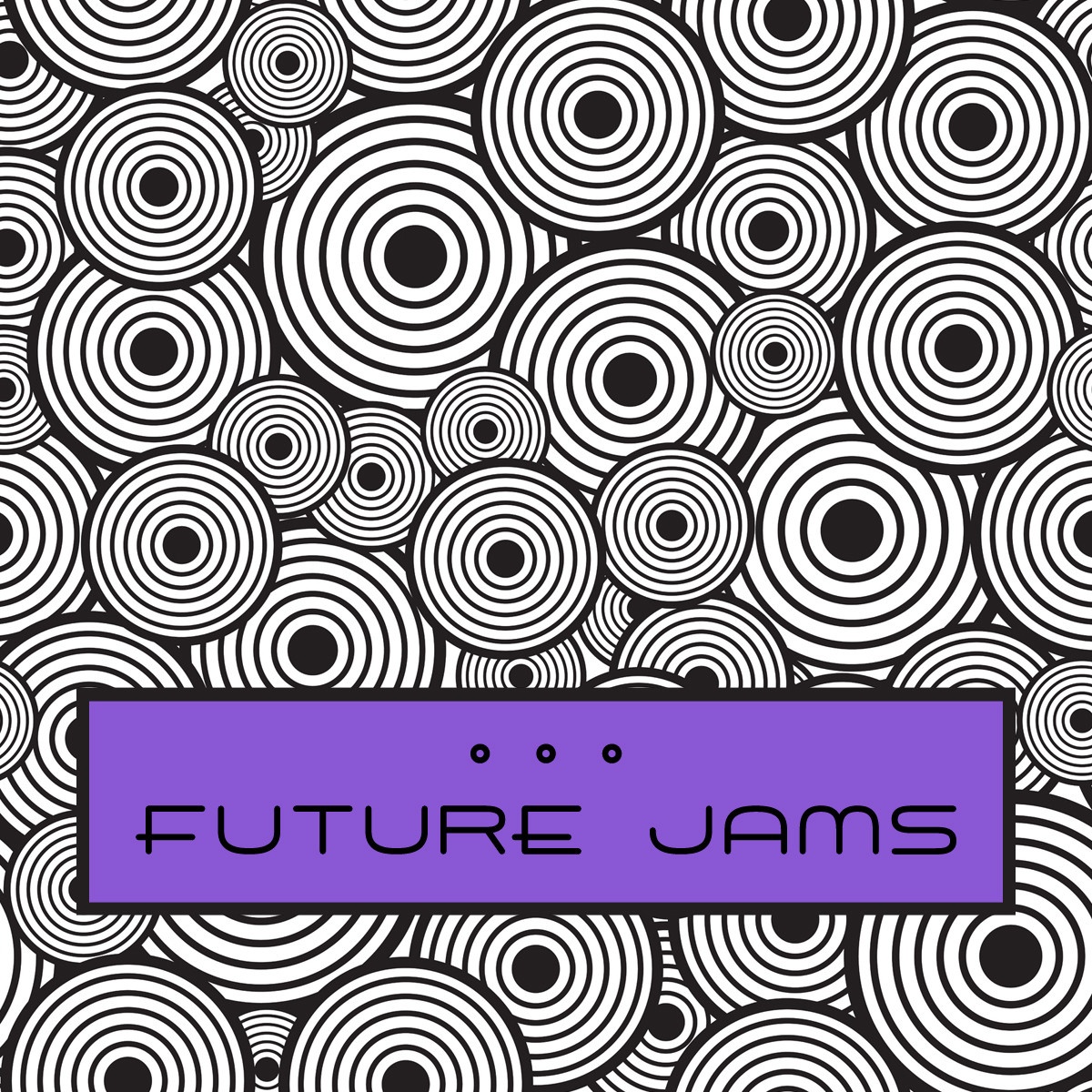 Future Jams