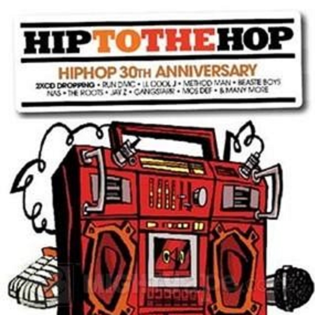 Hip to the Hop 30th Anniversary