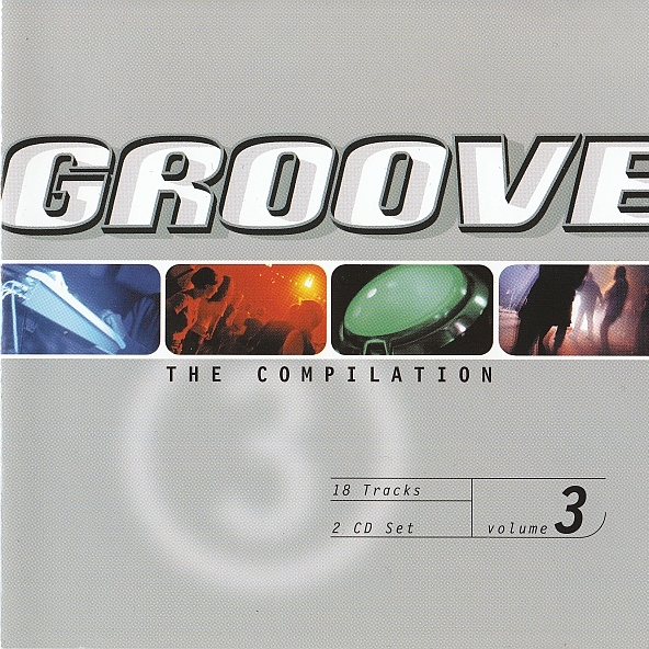 Groove - The Compilation Volume 3