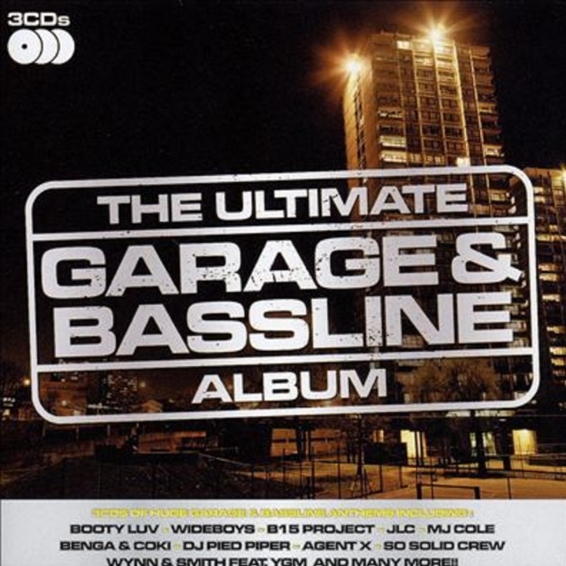 The Ultimate Garage & Bassline Album