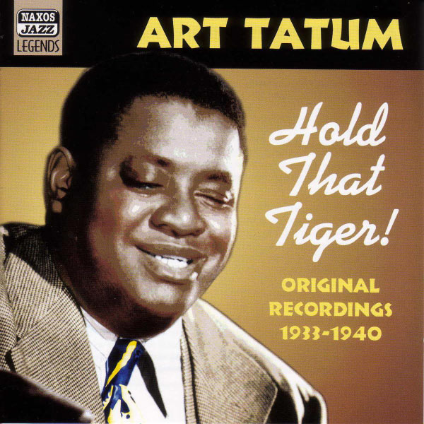 Hold that Tiger[original recordings 1933-1940]