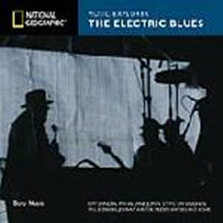 Music Explorer - The Electric Blues