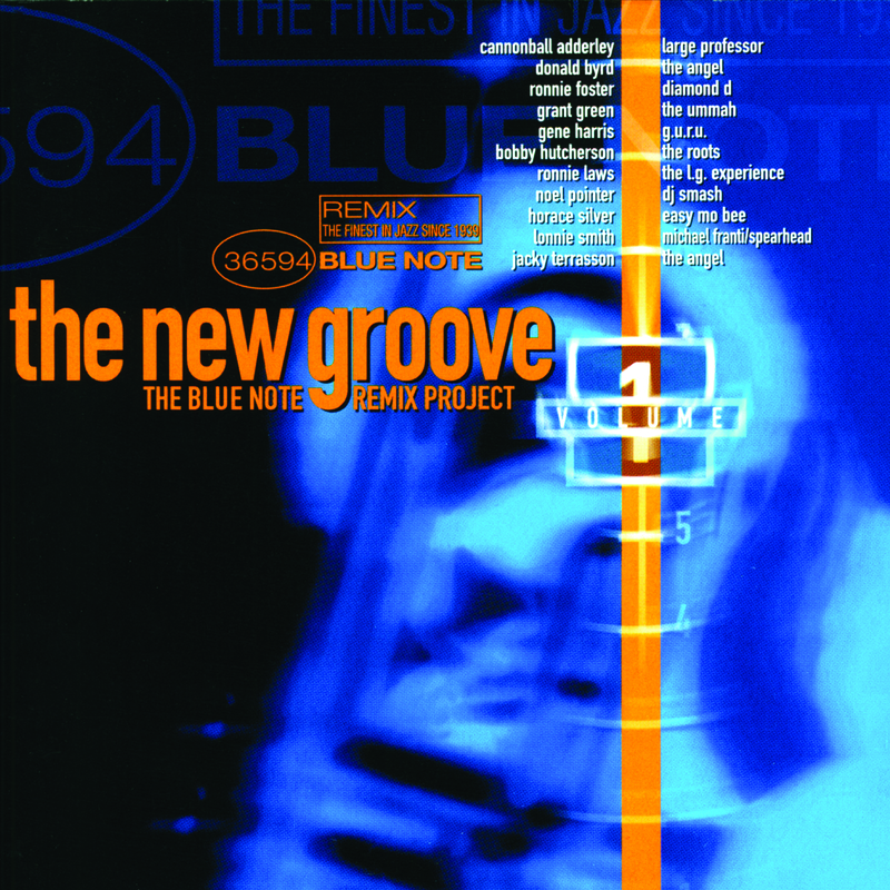 The New Groove: The Blue Note Remix Project Vol. 1