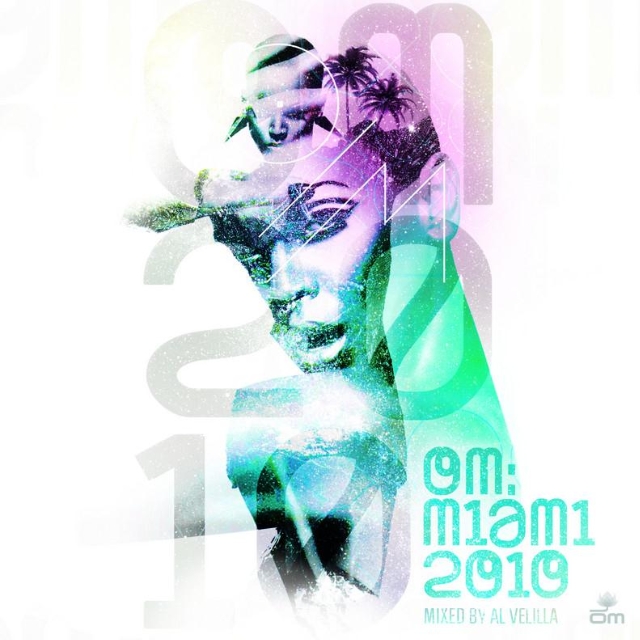 Om: Miami 2010 (Continuous DJ Mix)