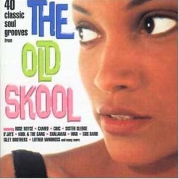 The Old Skool: 40 Classic Soul Grooves