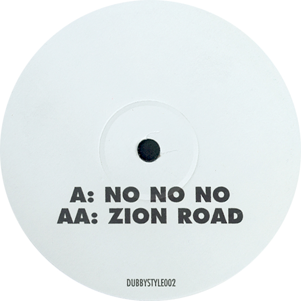 Zion Road / No No No