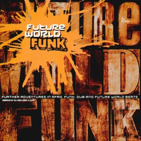 Future World Funk Vol. 2