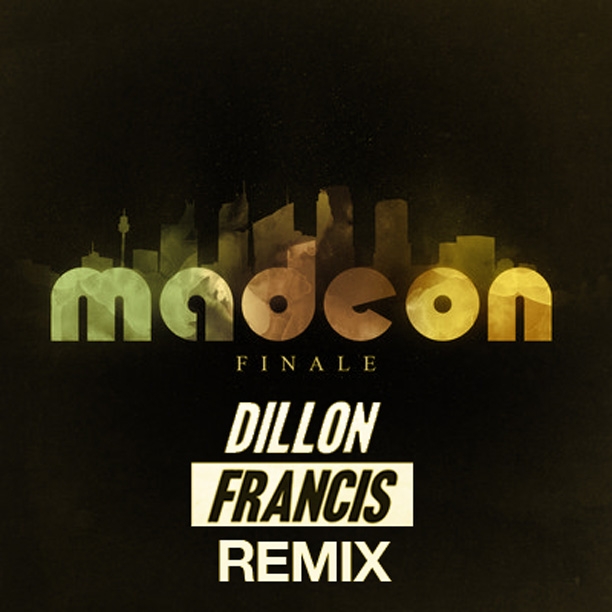 Finale (Dillon Francis Remix)