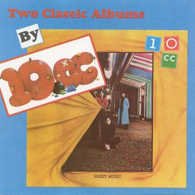 Two Classic Albums: "10cc" and "Sheet Music"