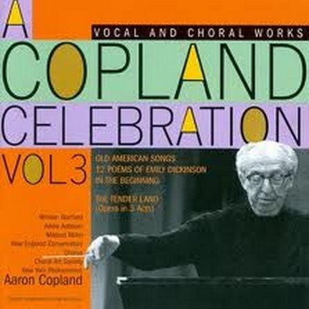 A Copland Celebration, Vol. III