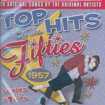 Top Hits Of The Fifties - 1957