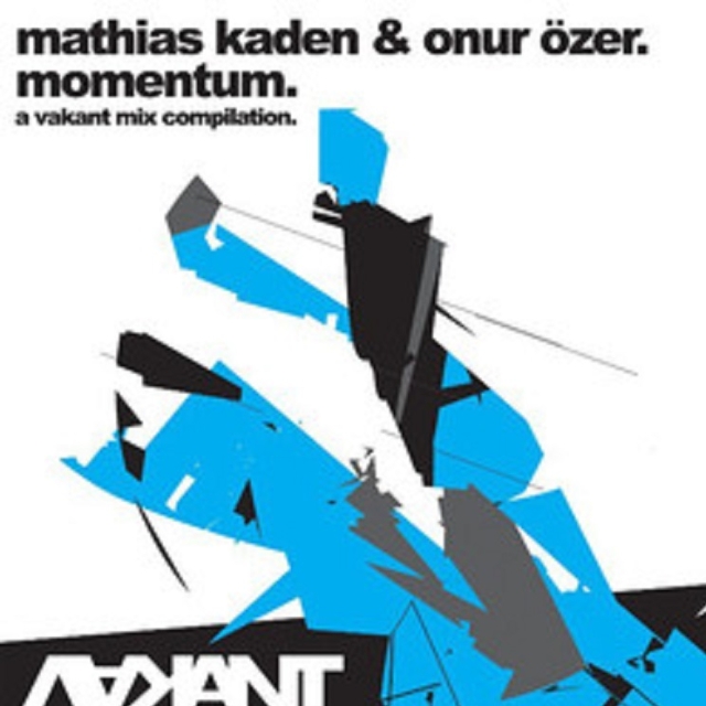 Mathias Kaden  Onur zer  Momentum  A Vakant Mix Compilation