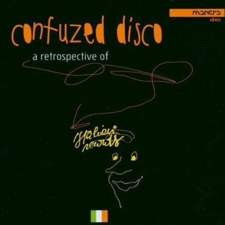 Confuzed Disco: A Retrospective Of Italian Records