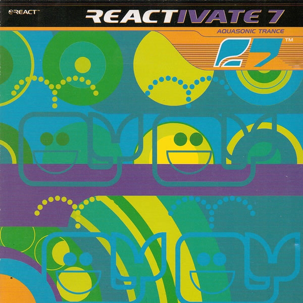 Reactivate 7: Aquasonic Trance