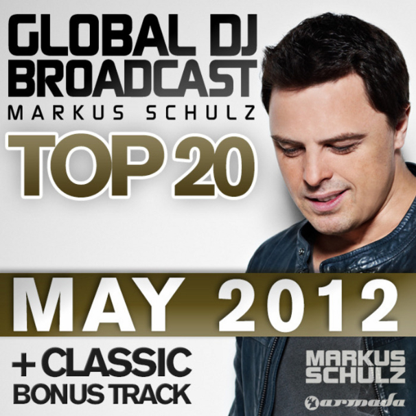Global DJ Broadcast Top 20: May 2012