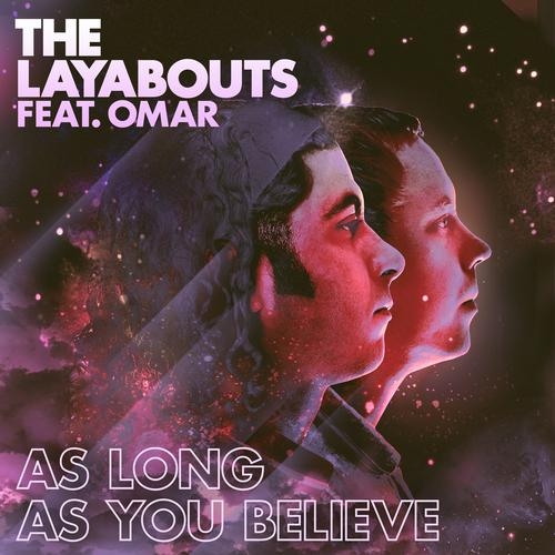 As Long As You Believe (The Layabouts Future Retro Instrumental Mix)