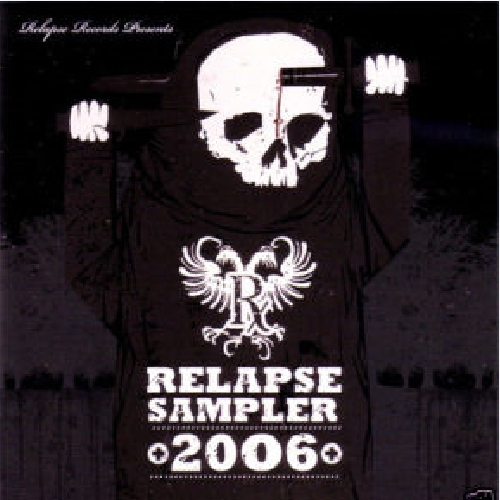 Relapse Sampler 2006