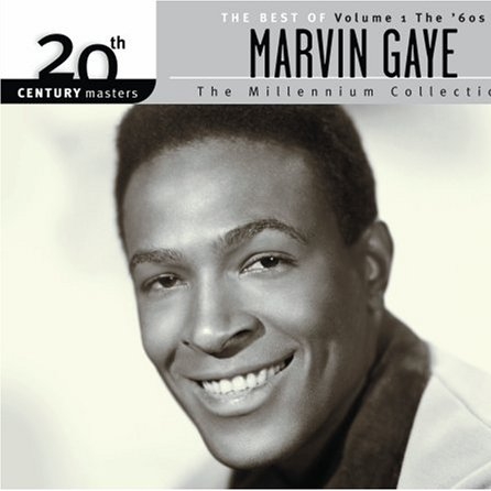 The Best of Marvin Gaye, Vol. 1: 20th Century Masters - The Millennium ...