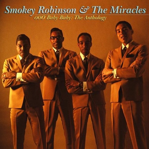 Ooo Baby Baby: The Anthology of Smokey Robinson & the Miracles