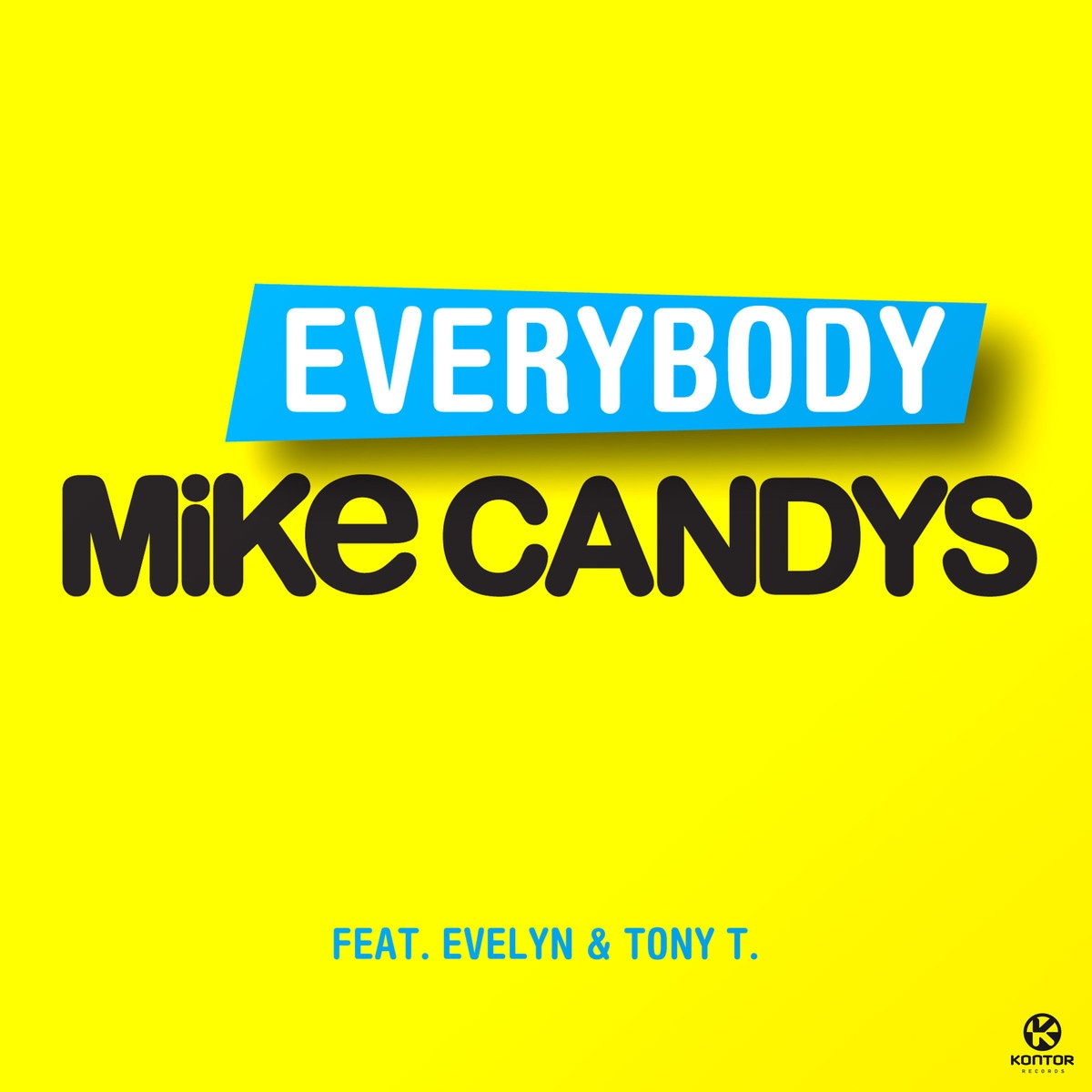 Everybody (Radio Edit)