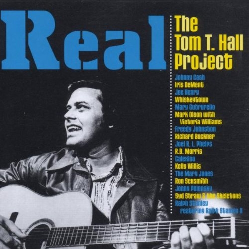 Real: The Tom T. Hall Project