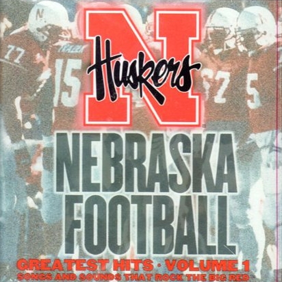 Nebraska Football Greatest Hits Vol. 1