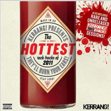 Kerrang Presents: The Hottest Rock Tracks of 2011