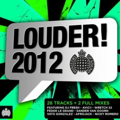 Ministry Of Sound: Louder! 2012