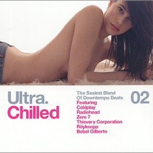 Ultra. Chilled 02