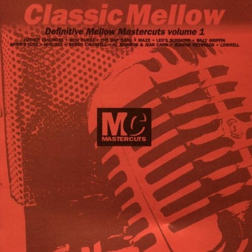Classic Mellow Mastercuts Volume 3