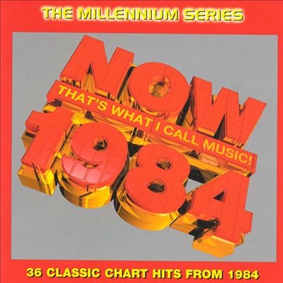 Now That's What I Call Music! 1984 - The Millennium Series