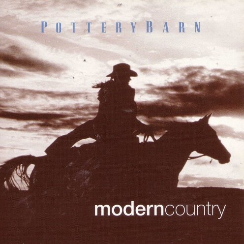 Pottery Barn: Modern Country