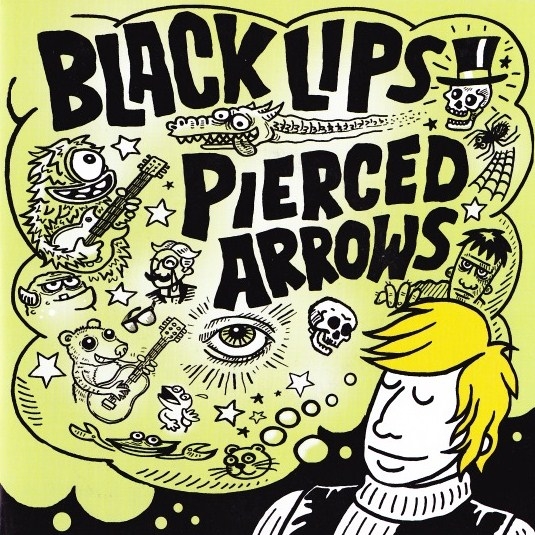 Black Lips/Pierced Arrows Split