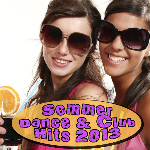 Sommer Dance & Club Hits 2013