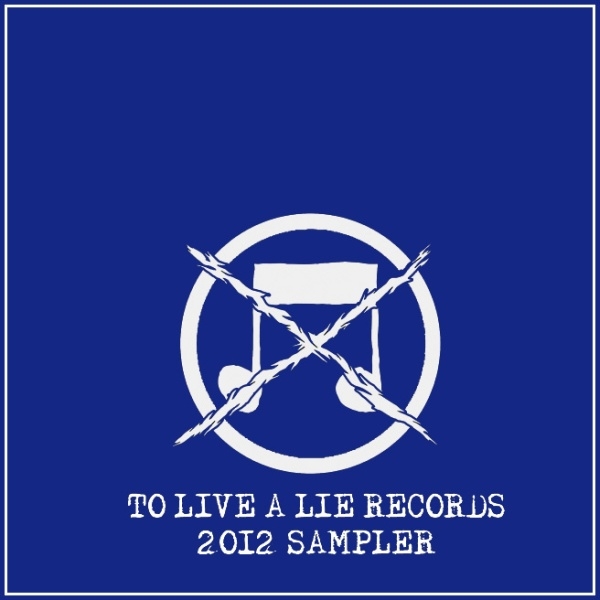 To Live a Lie 2012 Sampler