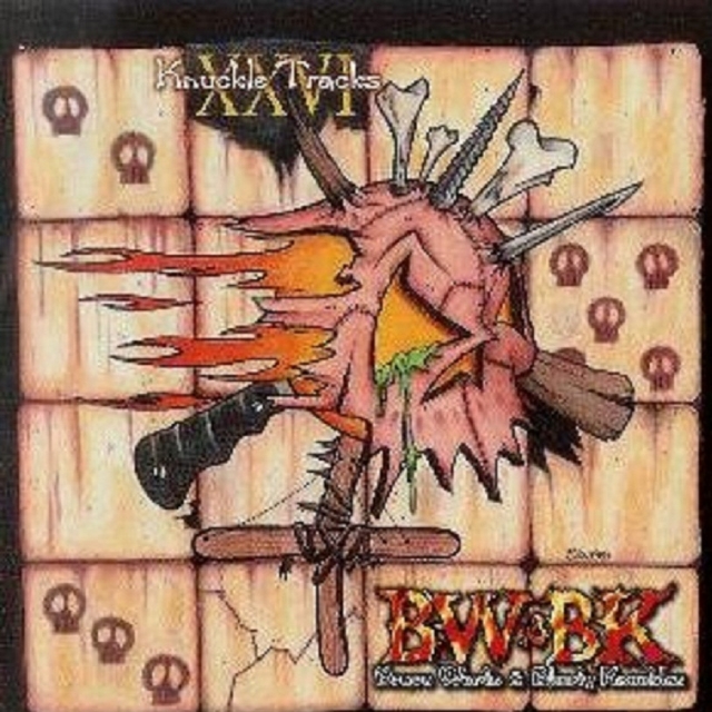 Brave Words & Bloody Knuckles: Knuckletracks XXVII
