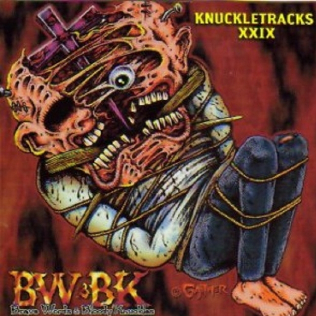 Brave Words & Bloody Knuckles: Knuckletracks XXIX