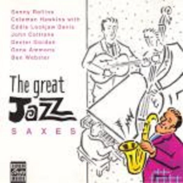 The Great Jazz Saxes