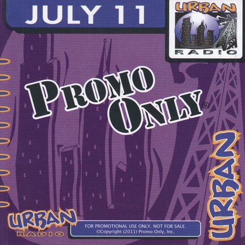Promo Only Urban Radio July 2011