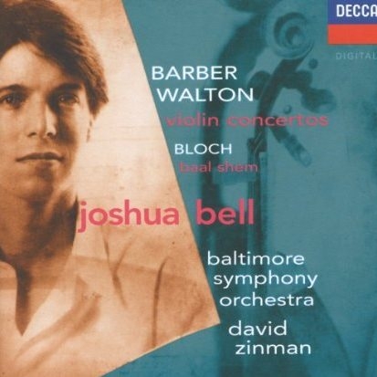 Barber & Walton: Violin Concertos; Bloch: Baal Shem