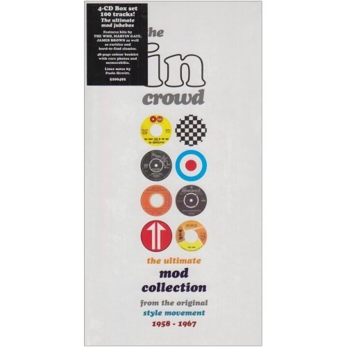 The In Crowd - The Ultimate Mod Collection from the Original Style Movement 1958 - 1967