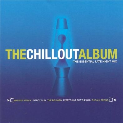 The Chillout Album: The Essential Late Night Mix