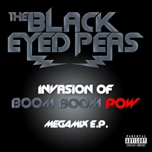 INVASION OF BOOM BOOM POW  MEGAMIX E. P.
