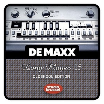 De Maxx Long Player 15: Oldskool Edition