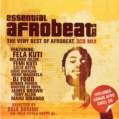 Essential Afrobeat: The Very Best of Afrobeat