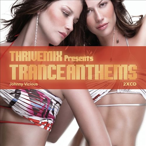 ThriveMix Presents: Trance Anthems