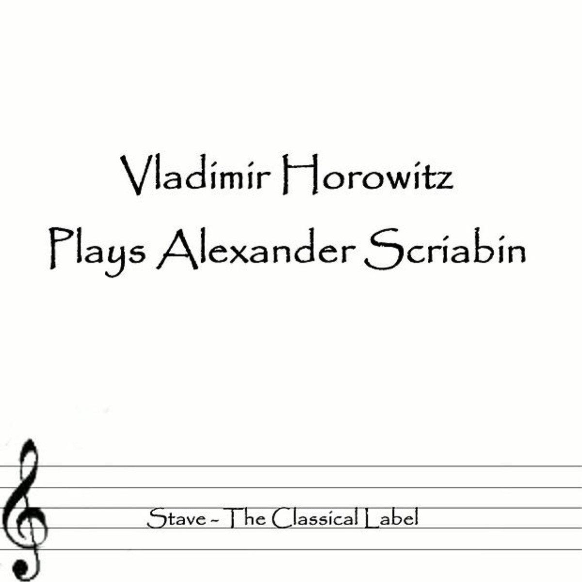 Horowitz Plays Scriabin (Vladimir Horowitz)