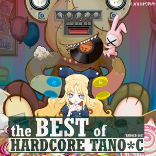 The Best of Hardcore Tano*C