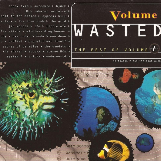Wasted - The Best Of Volume (Part 1)
