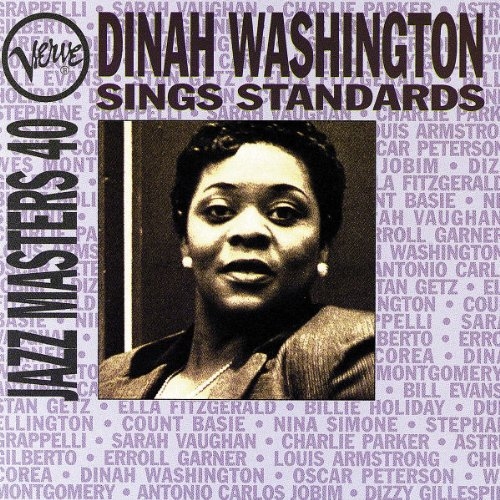 Verve Jazz Masters 40: Dinah Washington Sings Standards